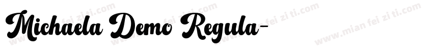 Michaela Demo Regula字体转换
